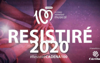 RESISTIRÉ: CADENA 100 y CÁRITAS